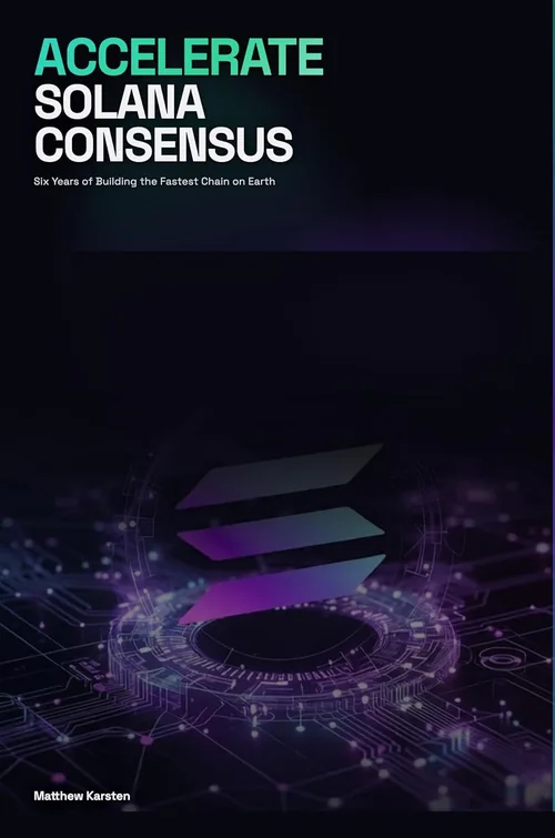 Accelerate Solana Consensus, by Matthew Karsten