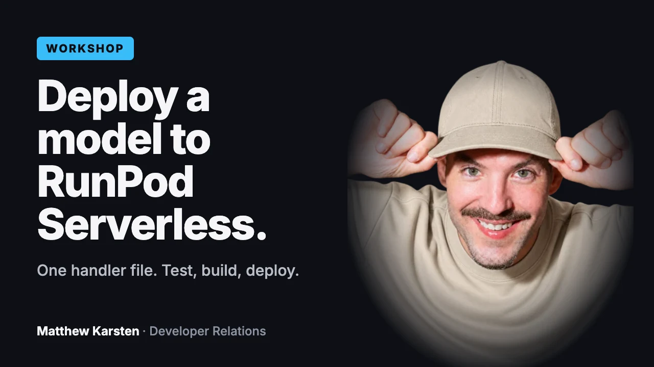Thumbnail: Deploy a model to RunPod Serverless